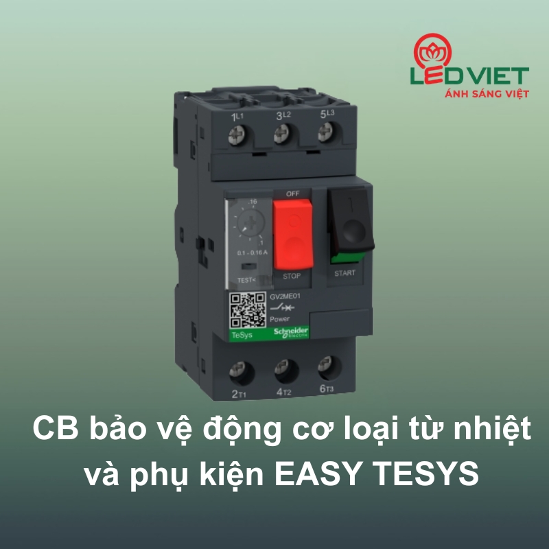 CB bảo vệ động cơ loại từ nhiệt và phụ kiện EASY TESYS