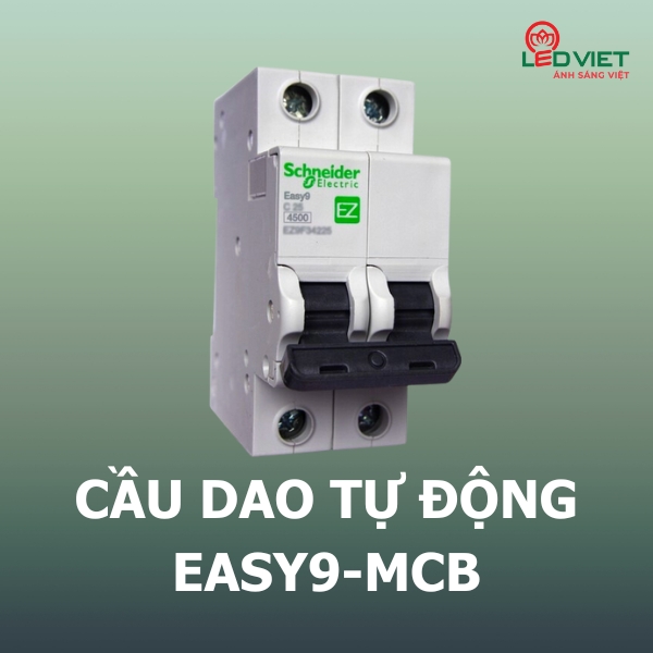 Cầu dao tự động Easy9 - MCB