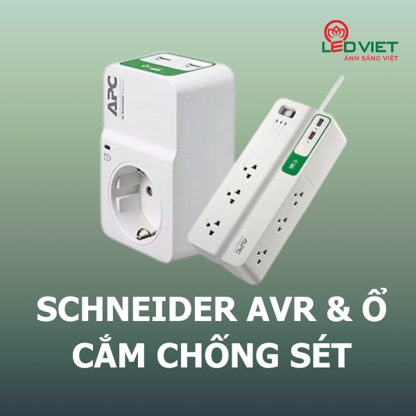 Thiết bị ổn áp AVR & ổ cắm chống sét Schneider
