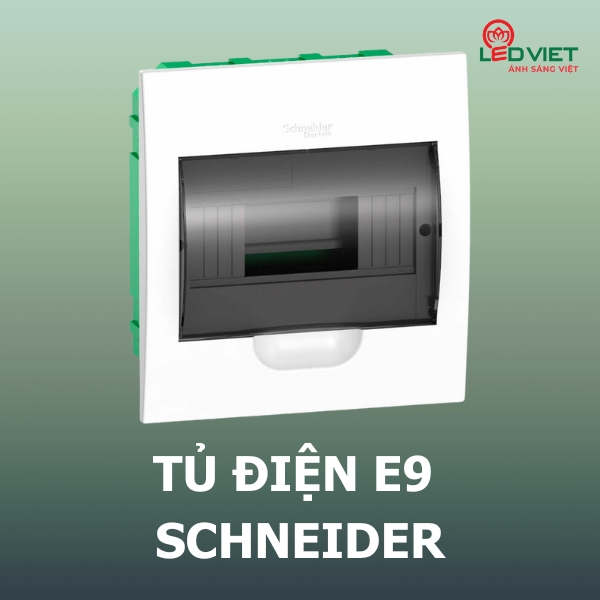 Tủ điện E9 Schneider